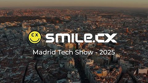 Covisian & Smile.CX at Madrid Tech Show 2025: Innovation, AI & the Future of Customer Experience