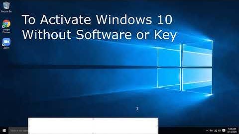 Activate Windows 10 all versions