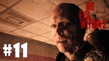 THE EVIL WITHIN 2 PS4 Walkthrough | Chapter 11 : Reconnecting | No Commentary