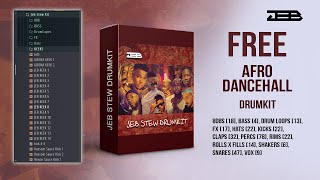 [FREE DRUM KIT DOWNLOAD] Jeb Stew Drumkit Afro Dancehall UK Afro Swing Latin African Drum kit 2020
