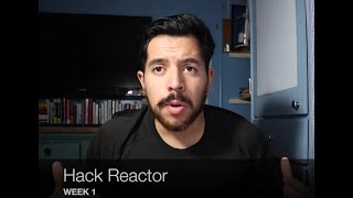 My First Week at Hack Reactor - Review & Comments