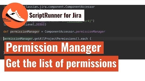 ScriptRunner for Jira - Get all project permissions