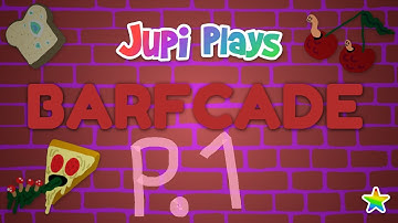 Jupi Plays Indie Games: ALL THE INDIE GAMES [Barfcade] [Part 1]