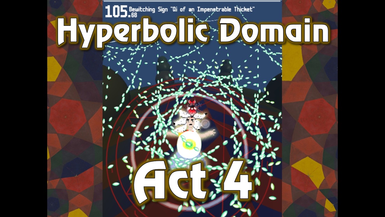 Touhou Fangame Hyperbolic Domain | Act 4