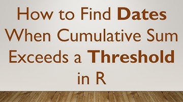 How to Find Dates When Cumulative Sum Exceeds a Threshold in R