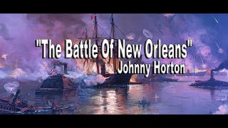 The Battle Of New Orleans - Johnny Horton