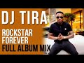 DJ TIRA FULL ALBUM 2021, ROCKSTAR FOREVER, NEW ALBUM.