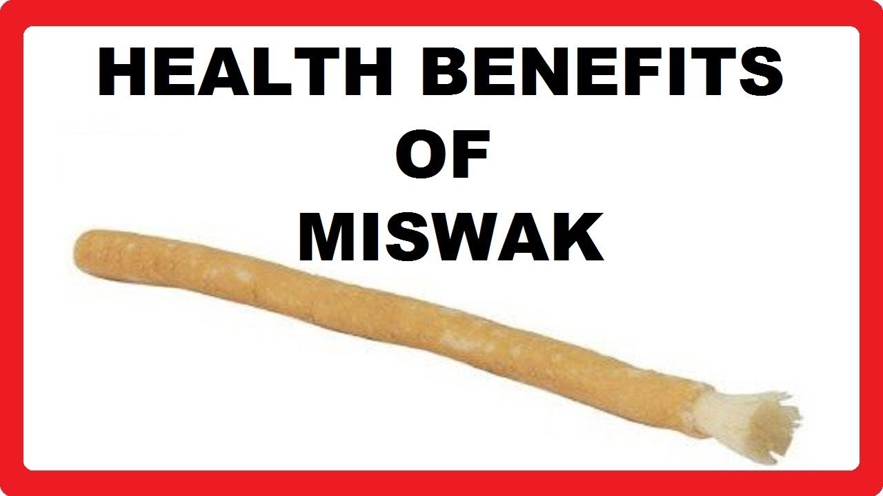 Benefits of Miswak in English Follow Sunnah YouTube