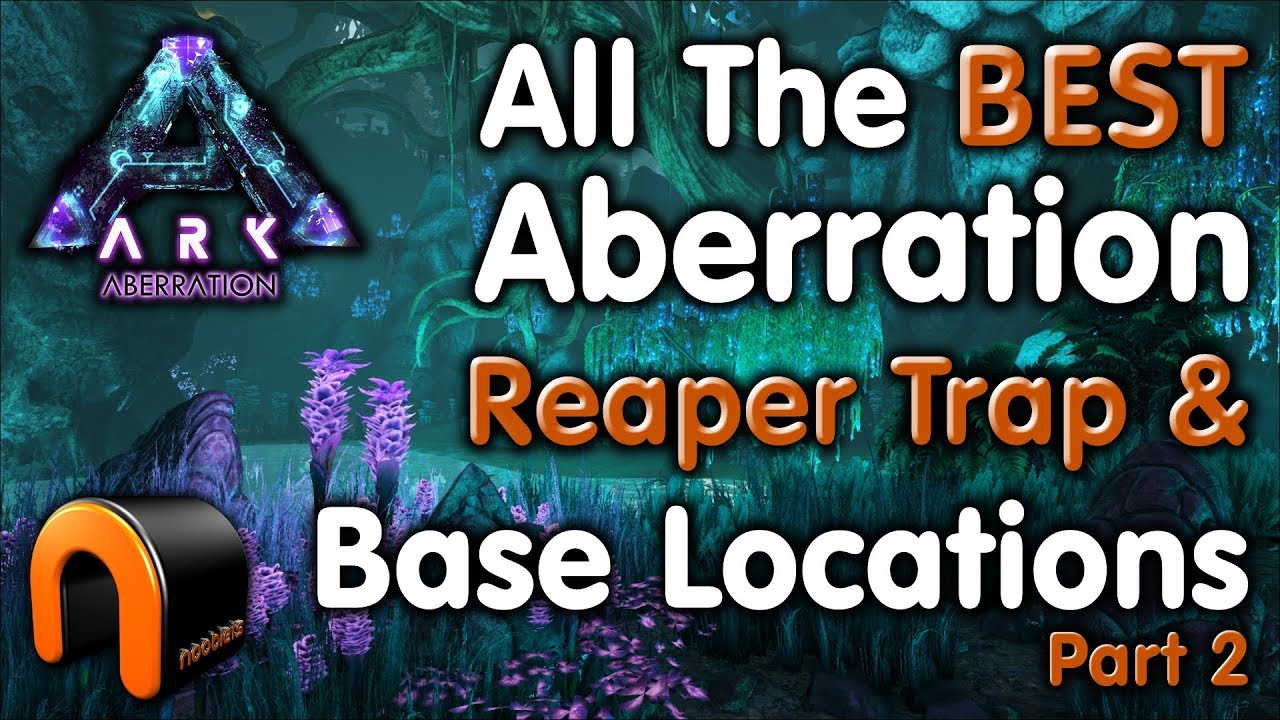 Ark The Best Base Reaper Trap Locations On Aberration Blue Radiation Zones Youtube