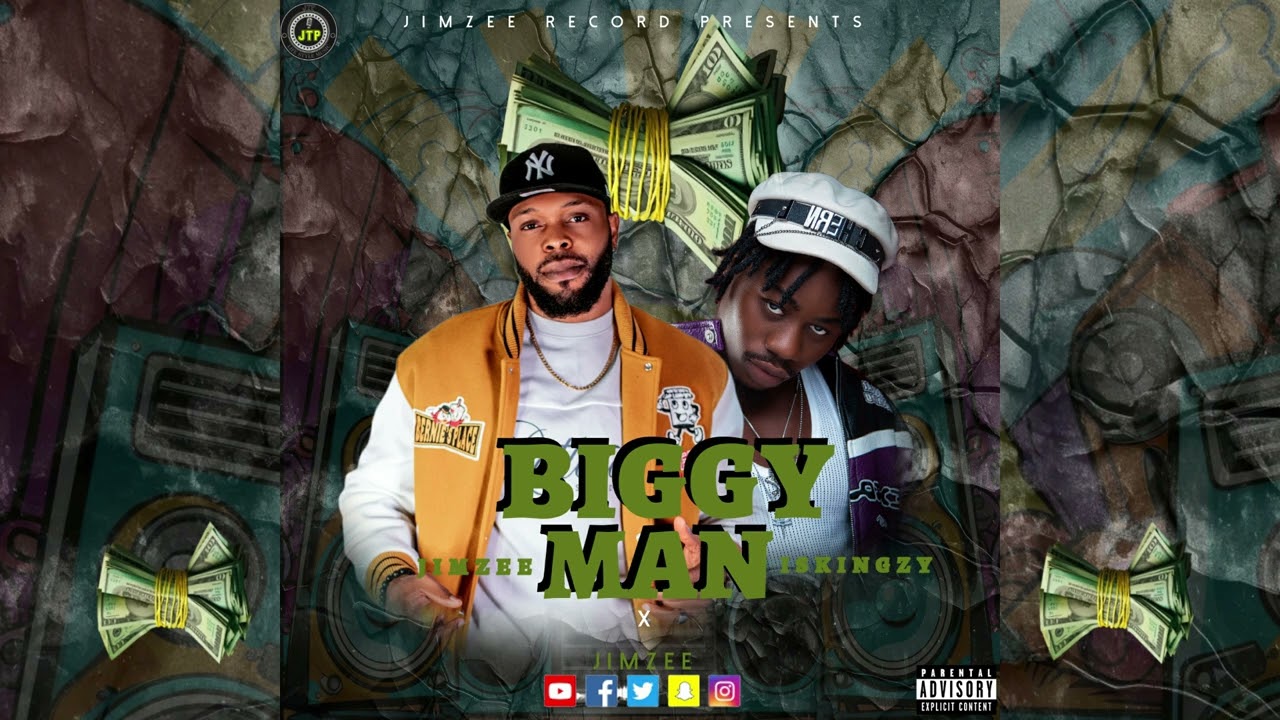 Jimzee Ft. Iskingzy - Biggy Man [Official Audio]