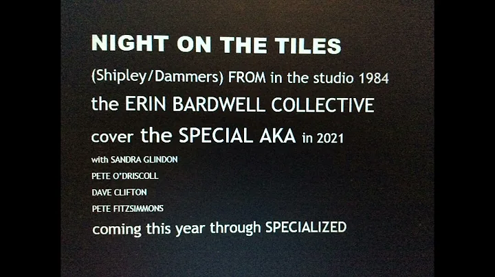 Night On The Tiles (Shipley/Dammers...  by The Eri...