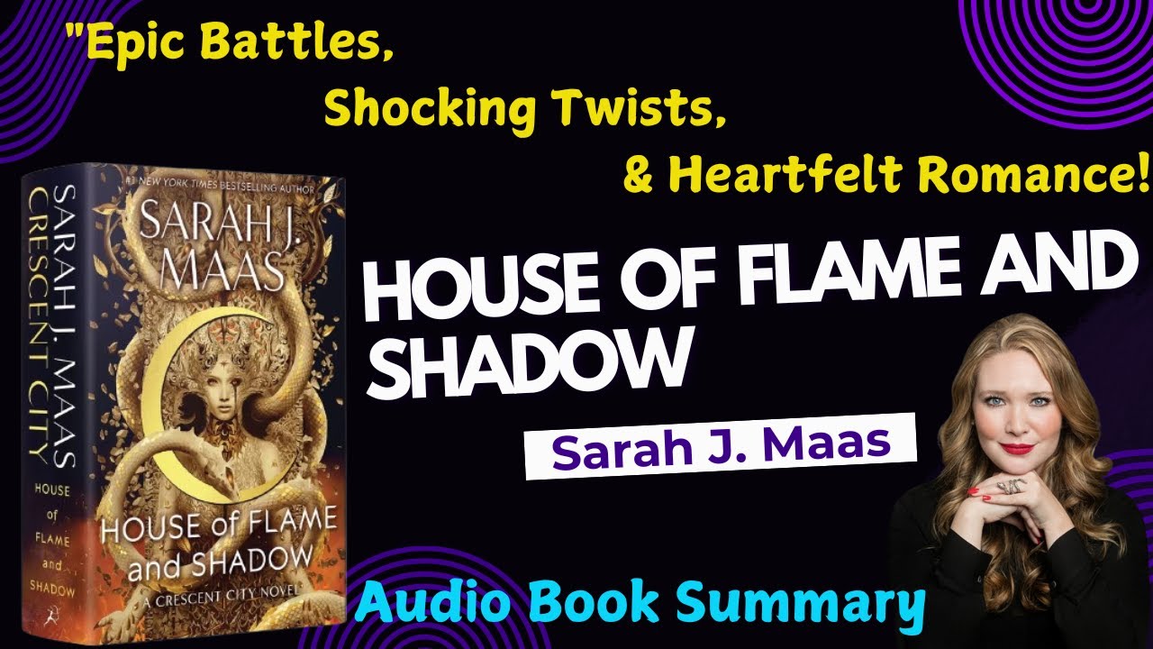 House of Flame and Shadow by Sarah J. Maas | Audiobook Review & Key ...