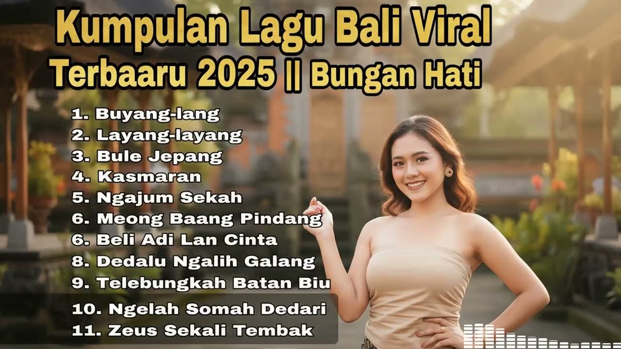 FULL ALBUM Lagu Bali Terbaru 2024/2025: Cocok Untuk Belajar dan Meningkatkan Fokus