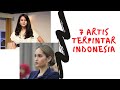 CIRI ORANG JENIUS | ARTIS TERPINTAR di Indonesia Dengan IQ Diatas Rata-rata