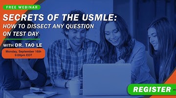 Secrets of the USMLE: How to Dissect Any Question on Test Day