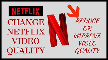 How To Reduce Or Improve Netflix Video Quality | Change Netflix Video Quality 2022