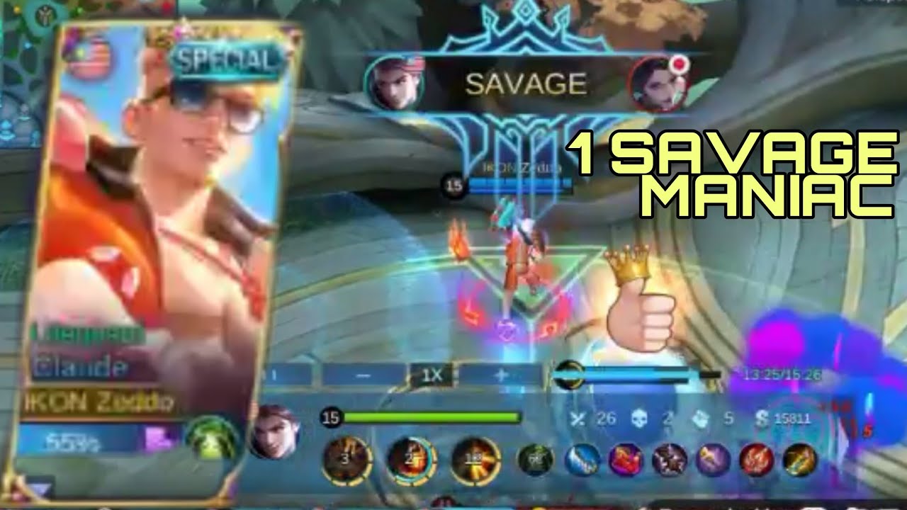 CLAUDE 1 SAVAGE 2 MANIAC IN ONE MATCH GAMEPLAY- MOBILE Legends