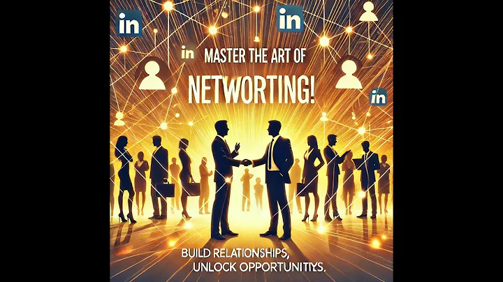 Mastering the Art of Networking