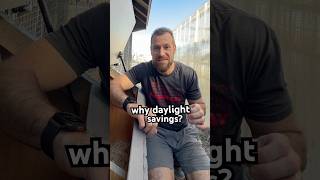 Why Does Daylight Savings Time Exist?