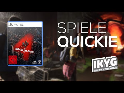 Back 4 Blood - Spiele-Quickie