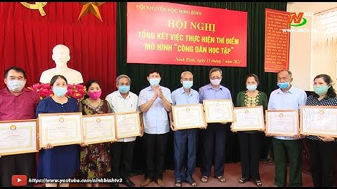 Hội Khuyến học tỉnh sơ kết 6 tháng và tổng kết mô hình "công dân học tập".