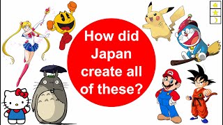 Japan - The Unlikely Cultural Superpower: how did it create so many successful franchises?