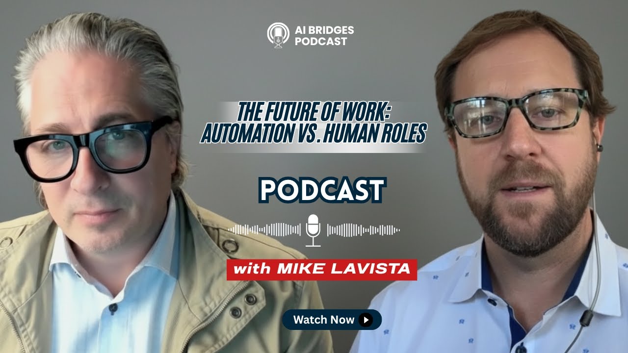 Michael LaVista -The Future of Work: Automation vs. Human Roles
