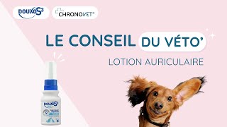 Douxo S3 Care – Nettoyant auriculaire chien & chat pour une hygiène douce et efficace