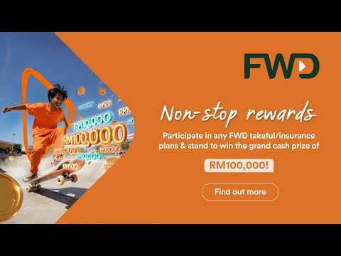Changing the Way People Feel About Takaful &amp; Insurance | FWD Malaysia