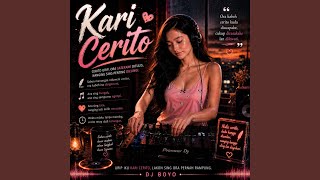 Download Lagu DJ Kari Cerito Lagu Jawa Full Bass