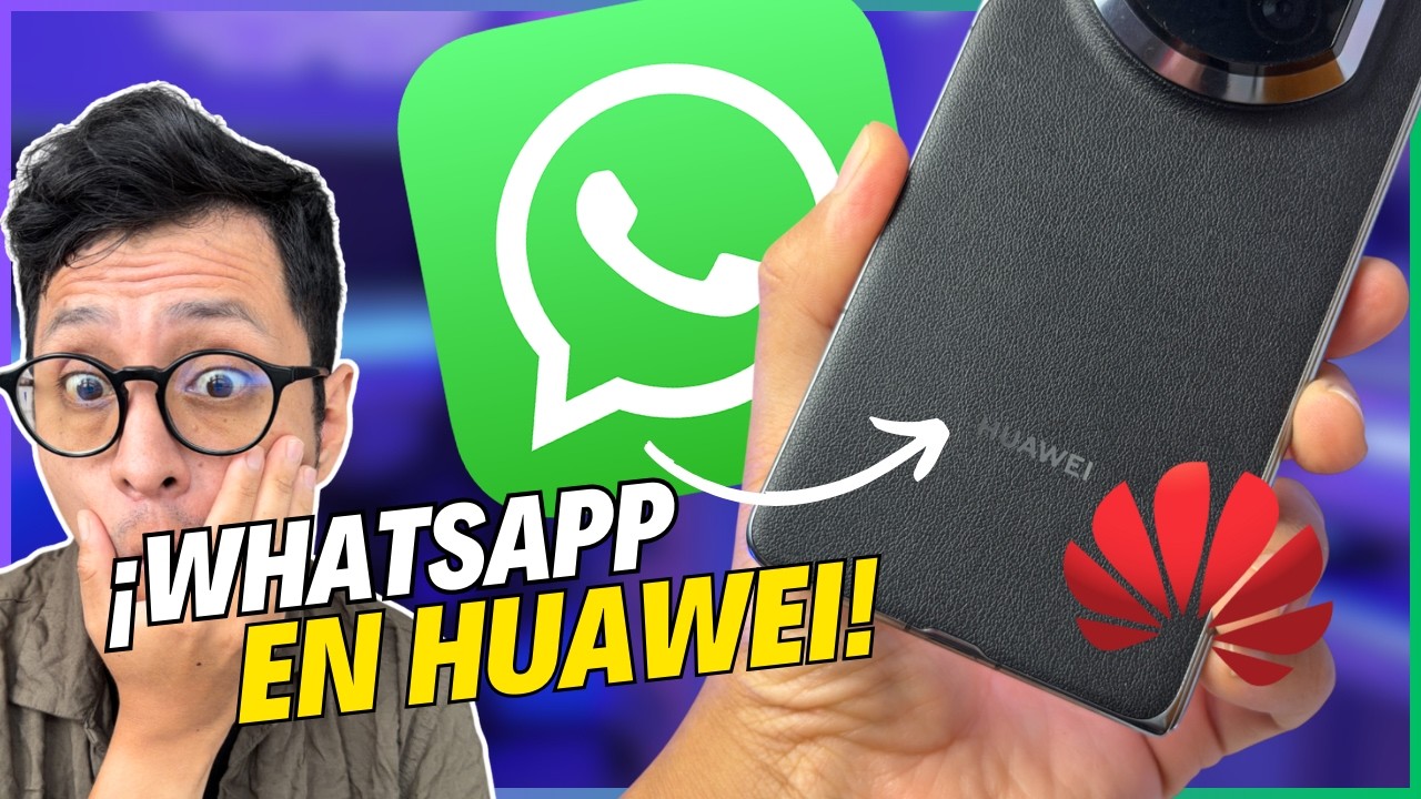 Instalar WhatsApp en Huawei 2026 ✅ Recuperar copia de seguridad fác