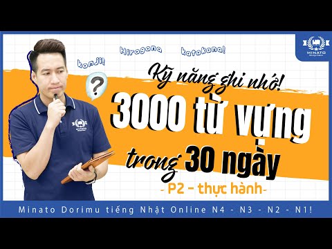 Học 3000 từ tiếng anh | [PHẦN 2] PHƯƠNG PHÁP GHI NHỚ 3000 TỪ VỰNG VÀ MỌI THỨ TRÊN ĐỜI !