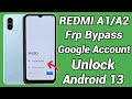 ✅Redmi A2/A1 FRP Bypass Android 13 | 💯 New Trick | 📲 Redmi A2 Google Account Bypass Without Pc ♥️