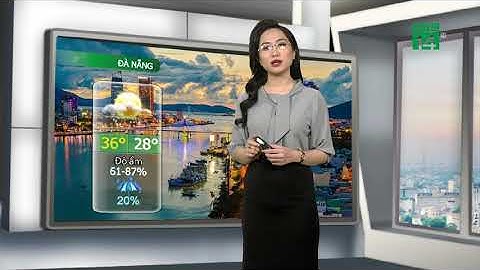 Thời tiết các thành phố lớn ngày 06/09/2020 | VTC14