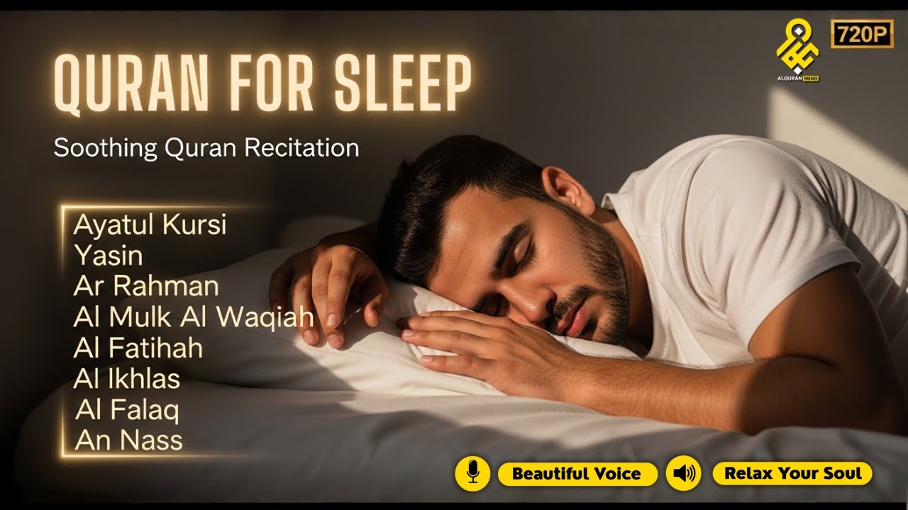 Beautiful Quran For Sleep | Al-Fatihah, Ayat Al-kursi, Yasin ,Ar-rahman
