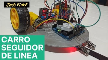 Carro Seguidor de Línea con Arduino, Puente H L298N y Sensores Infrarrojos |José Fidel|