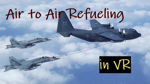 DCS World - RCAF F/A-18 Hornet - Air to Air Refueling - VR