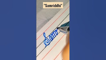 "Samriddhi" name in cursive handwriting #names #shorts #calligraphy #cursive #cursivehandwriting