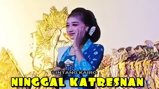 Lintang kairo merdu sekali nyanyikan lagu ninggal katresnan wayangan ki willy lebdo carito