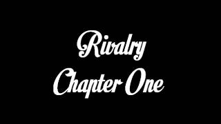 Rivalry; Nemi; Chapter 1