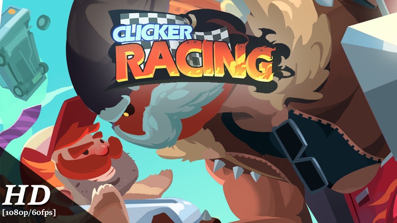 Clicker Racing Android Gameplay [60fps] - YouTube