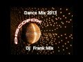 Discofox  Dance  Mix  2013  ( DJ  Frank Mix )