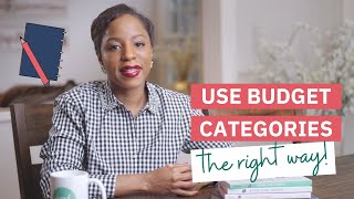 Got The Right Categories In Your Budget? Use Budget Categories The Right Way! | Clever Girl Finance