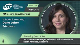 C-Suite Conversations Ep. 9 - Featuring Dana Jaber (Ericsson)