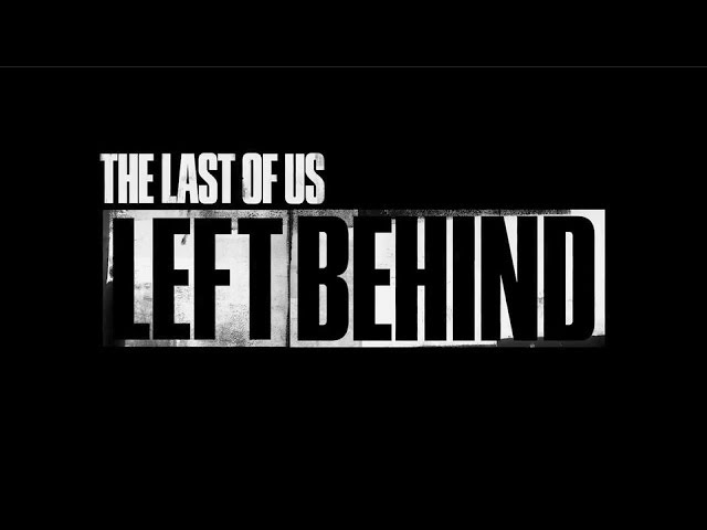 Coming of Age in The Last of Us: Left Behind - GameSpot