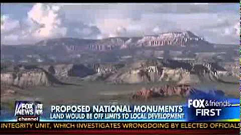Fox News Natl Monument Story