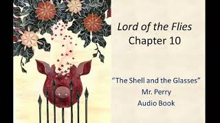 Lord of the Flies Chapter 10 Audio
