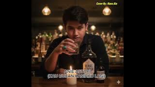 Anie Astari - Kau Bukan Kasihku Lagi | Hans Ale Cover Version, Request-an @ZulfikarZulfikar-e9c