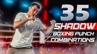 35 Shadow Boxing Punch Combinations - Beginner Friendly