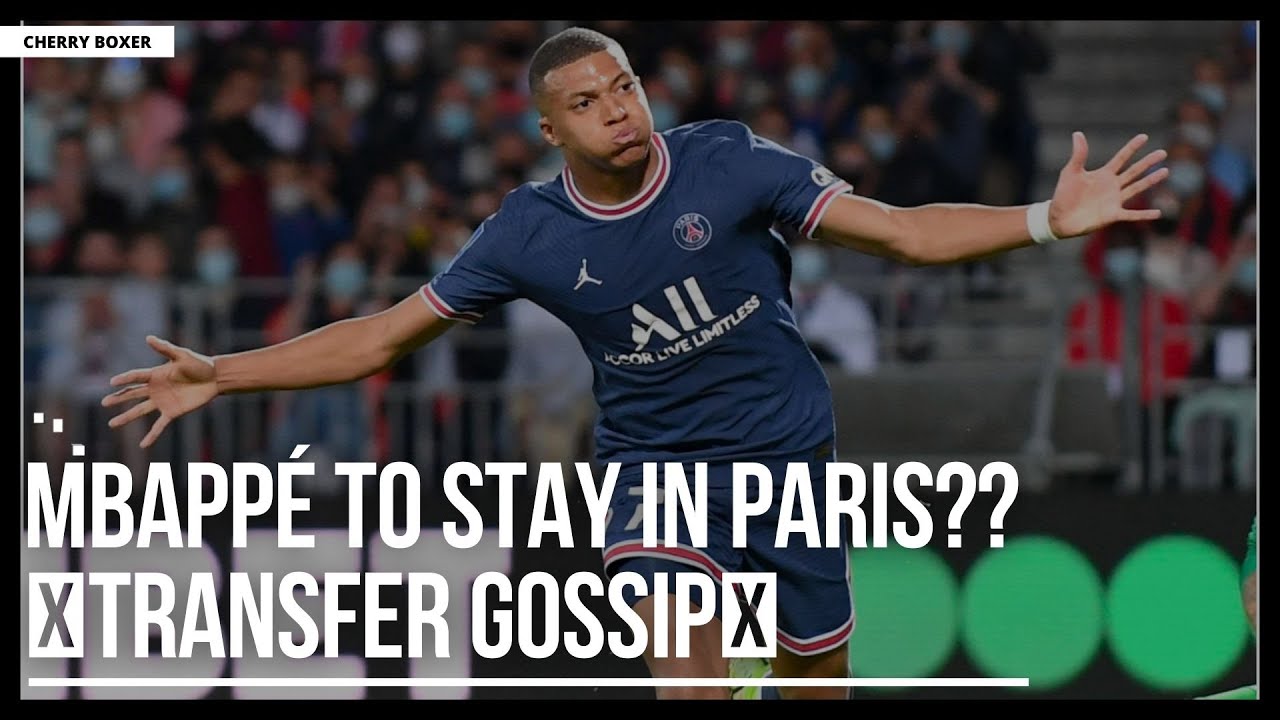 MBAPPÉ To Stay In Paris??🤑Transfer Gossips🤑